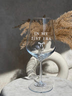 In My 21st Era Wine Glass
