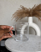 In My Thirties Era Glass Mug