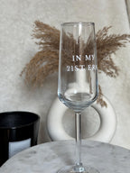 In My 21st Era Champagne Flute