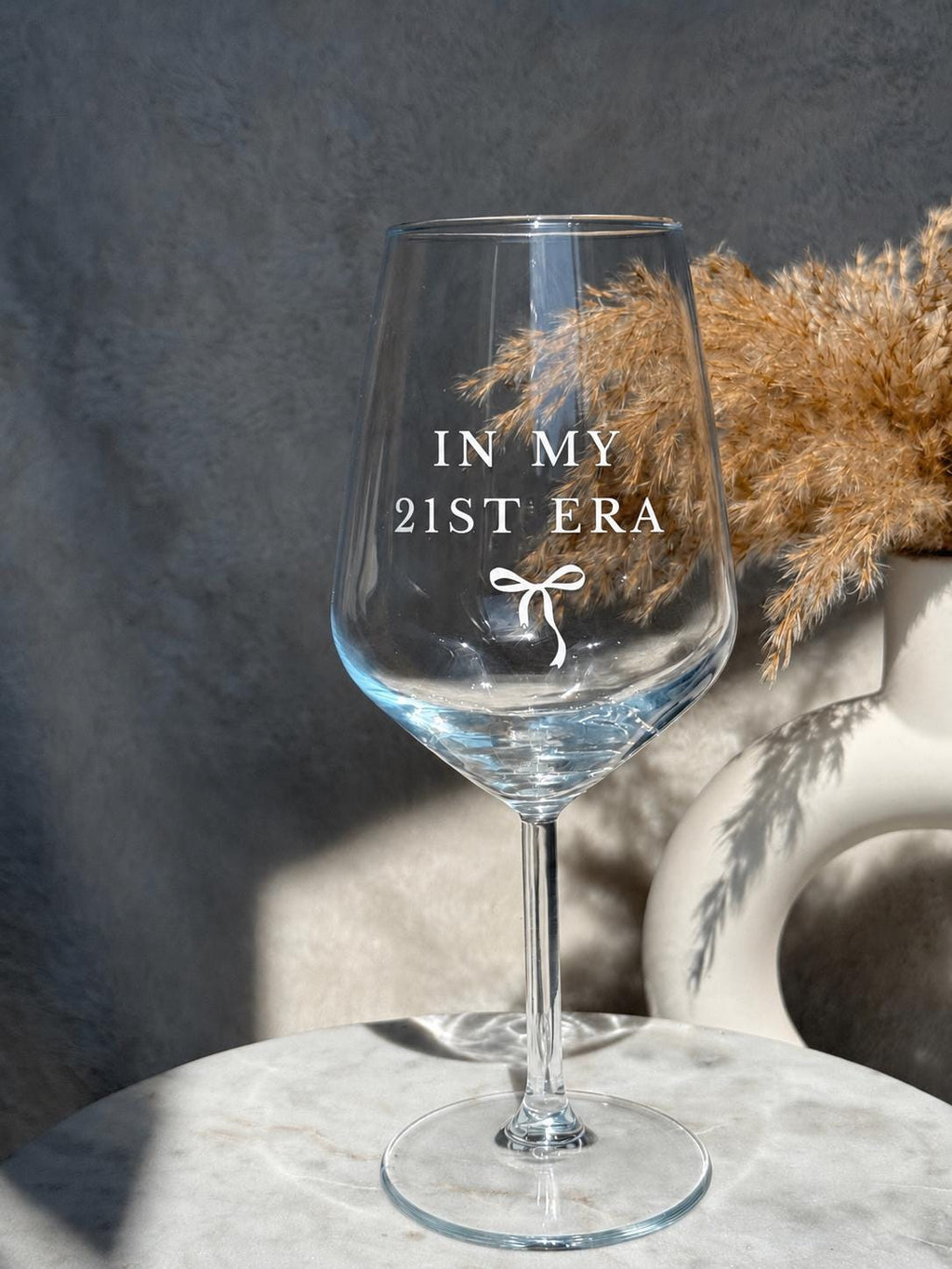 In My 21st Era Wine Glass